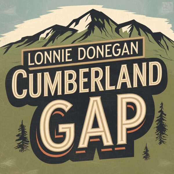 Lonnie Donegan - Cumberland Gap
