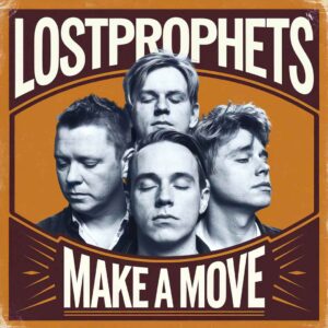 SF1104816 – Lostprophets – Make A Move
