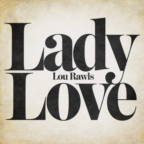 Lou Rawls - Lady Love