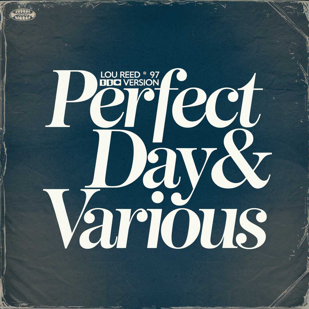Lou Reed & Various - Perfect Day '97 (BBC Version)