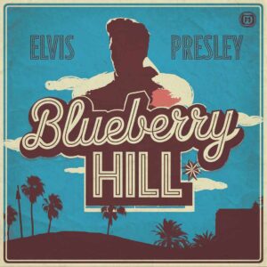 SF1104828 – Elvis Presley – Blueberry Hill