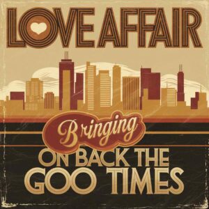 SF1104846 – Love Affair – Bringing On Back The Good Times