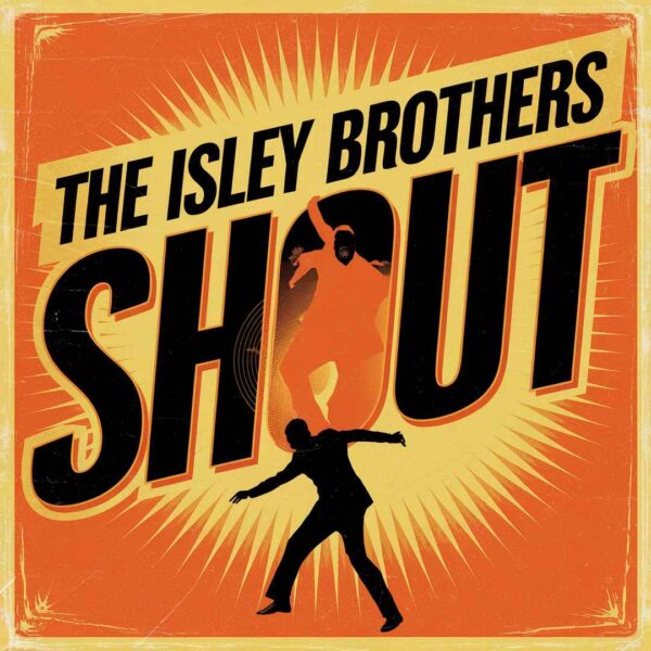 The Isley Brothers - Shout