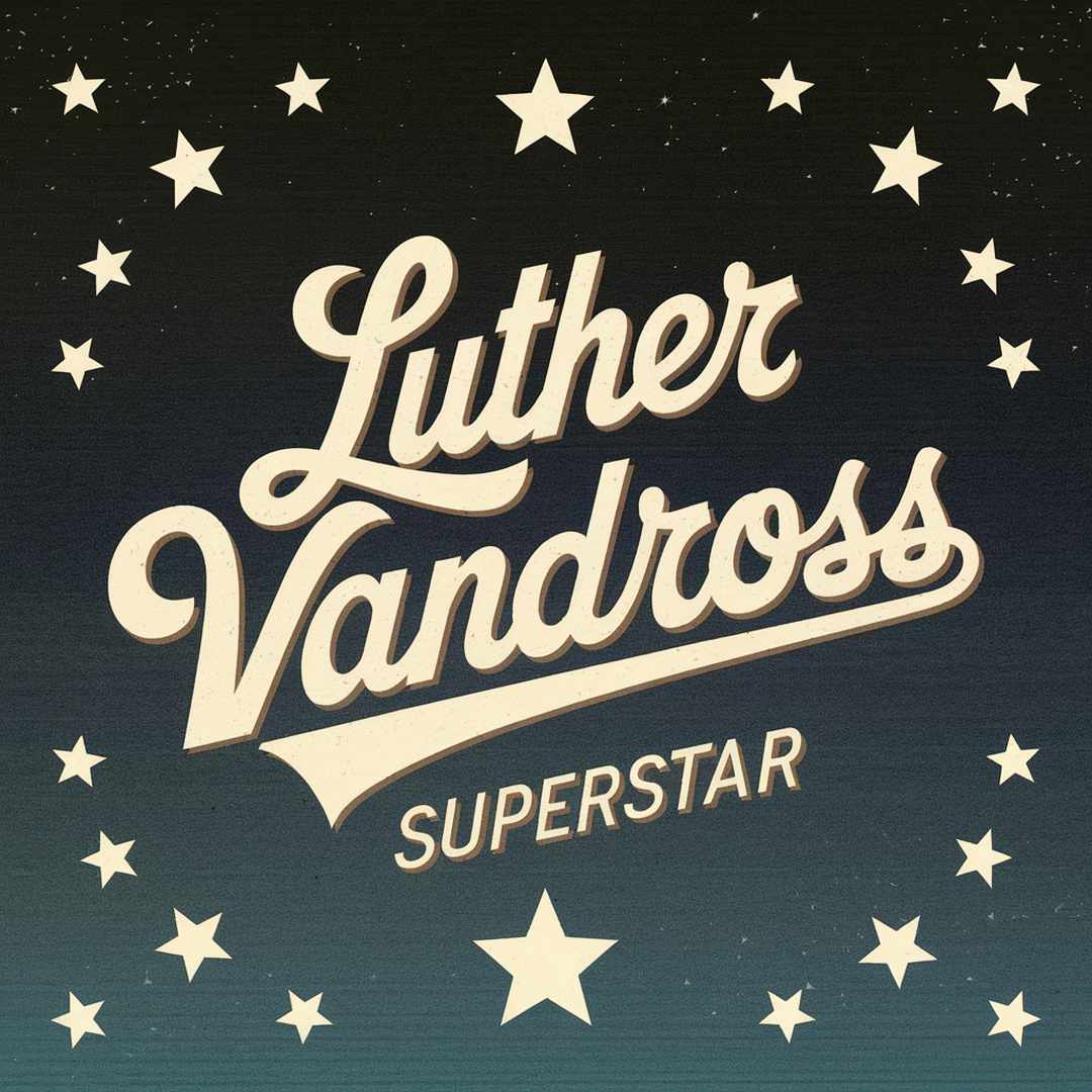 Luther Vandross - Superstar