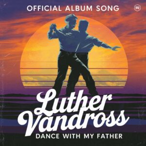SF1104874 – Luther Vandross – Dance With My Father