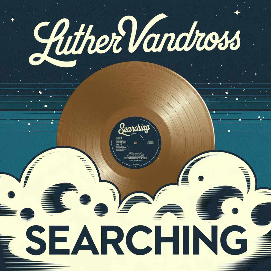 Luther Vandross - Searching