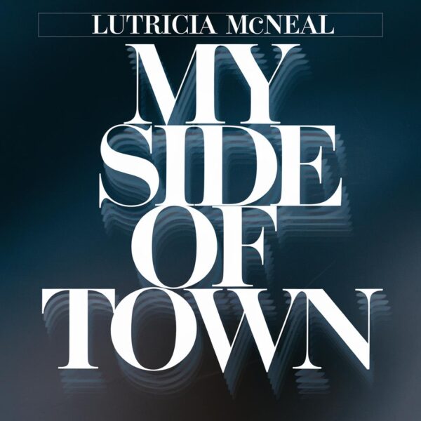 Lutricia McNeal - My Side Of Town