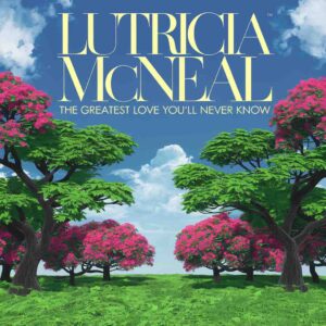 SF1104895 – Lutricia McNeal – The Greatest Love You’ll Never Know
