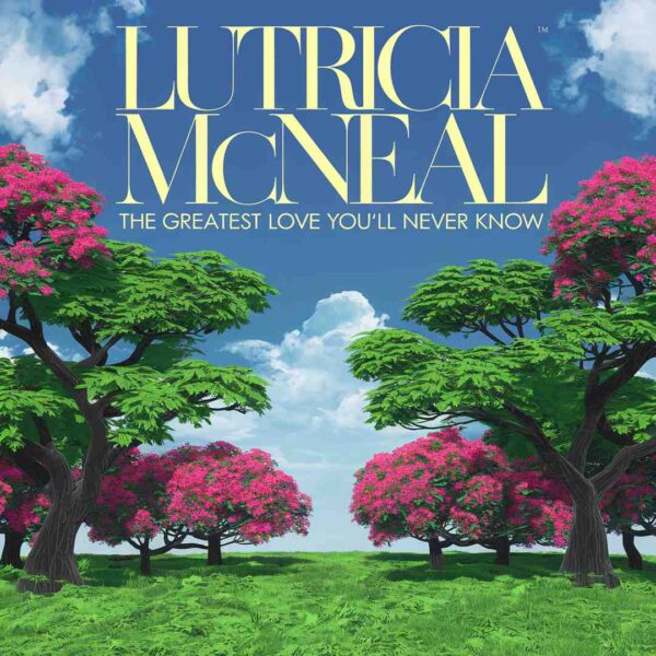 Lutricia McNeal - The Greatest Love You'll Never Know