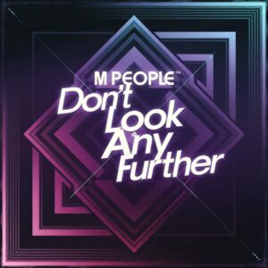 SF1104903 – M People – Don’t Look Any Further