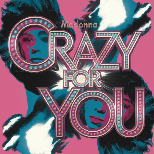 Madonna - Crazy For You