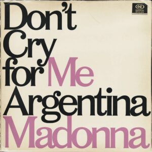 SF1104951 – Madonna – Don’t Cry For Me Argentina
