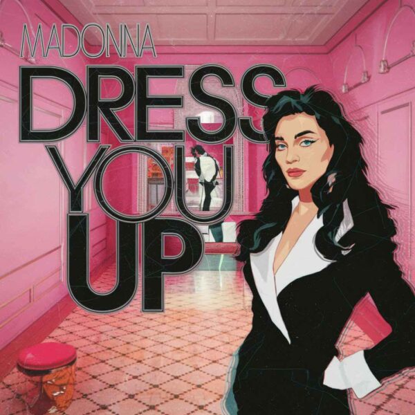 Madonna - Dress You Up