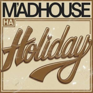 SF1104961 – Mad’House – Holiday