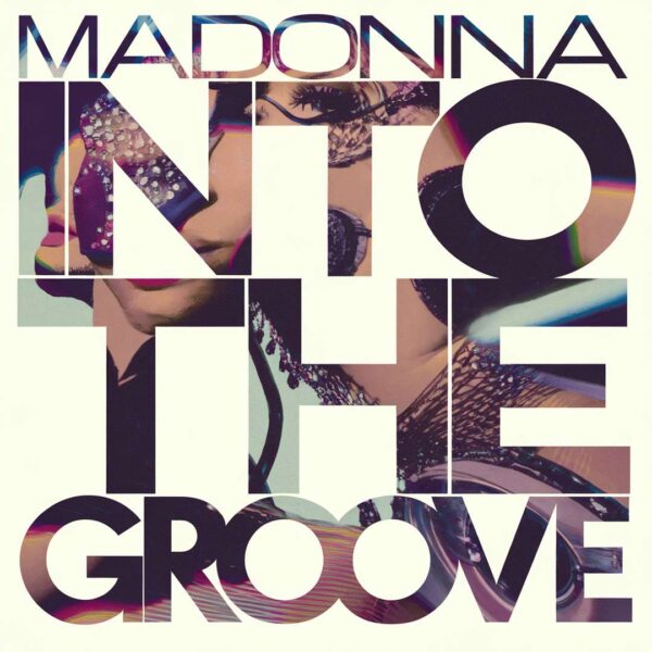 Madonna - Into The Groove