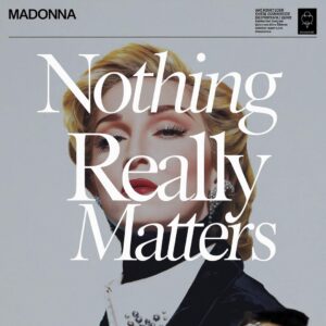 SF1104975 – Madonna – Nothing Really Matters