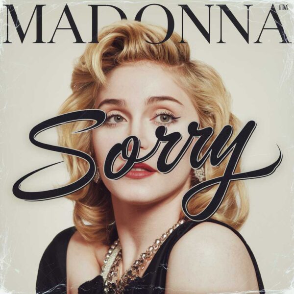 Madonna - Sorry
