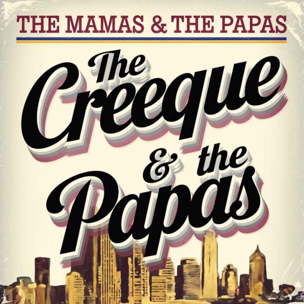 The Mamas & The Papas - Creeque Alley