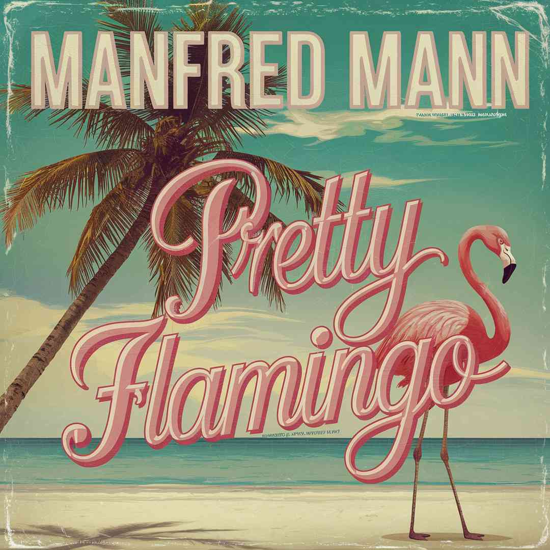 Manfred Mann - Pretty Flamingo