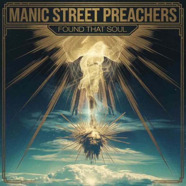 Manic Street Preachers - Found That Soul