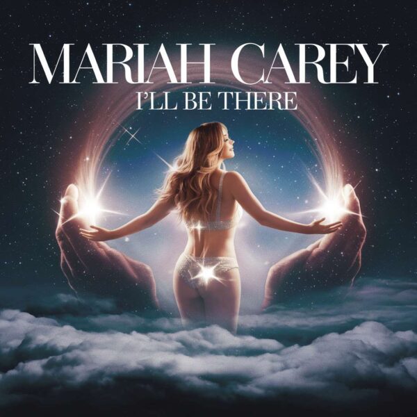 Mariah Carey - I'll Be There