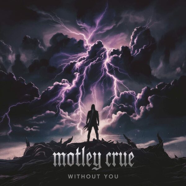 Motley Crue - Without You