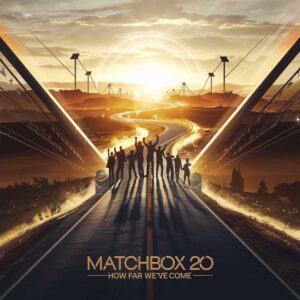 SF1105172 – Matchbox Twenty – How Far We’ve Come