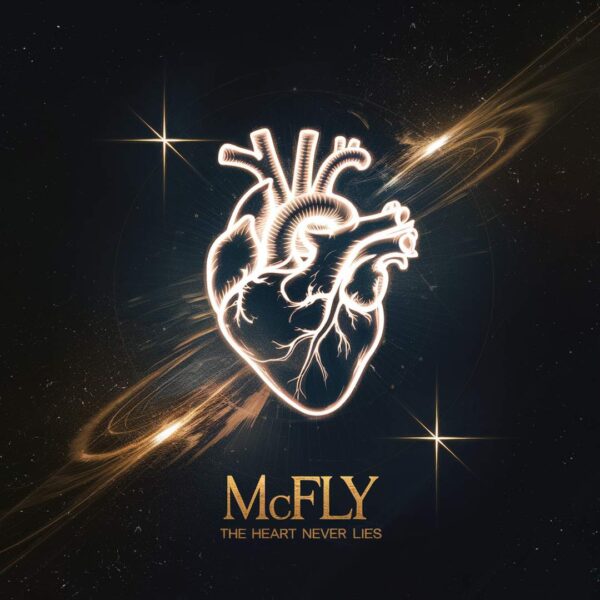 McFly - The Heart Never Lies