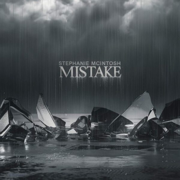 Stephanie McIntosh - Mistake