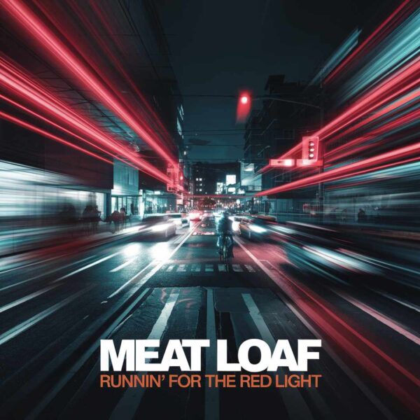 Meat Loaf - Runnin' For The Red Light