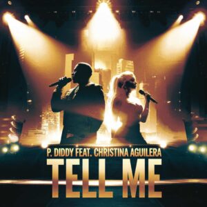 SF1105237 – P. Diddy Feat. Christina Aguilera – Tell Me