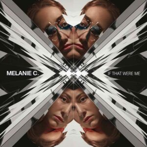 SF1105242 – Melanie C – If That Were Me