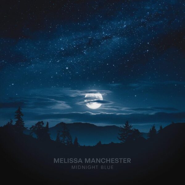 Melissa Manchester - Midnight Blue