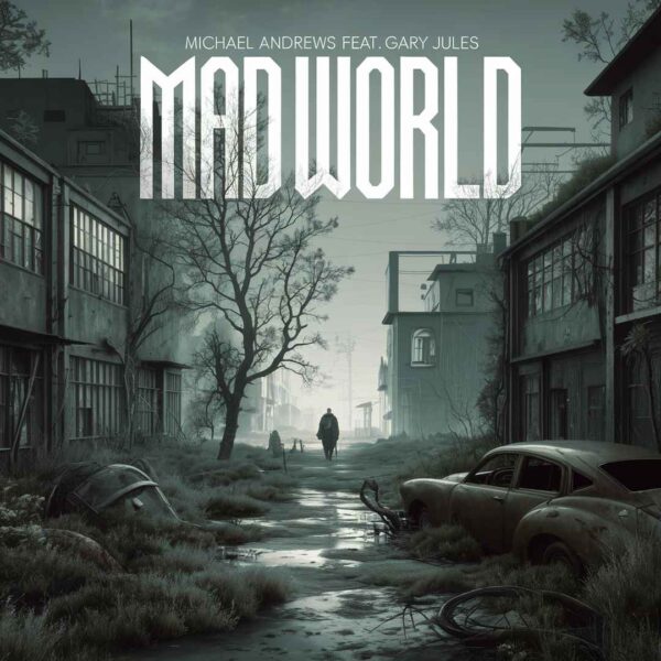 Michael Andrews - Mad World