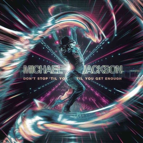 Michael Jackson - Don't Stop 'Til You Get Enough