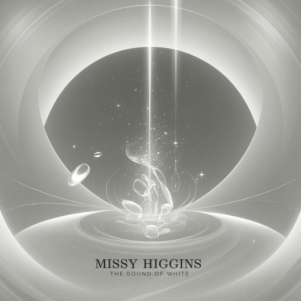 Missy Higgins - The Sound Of White