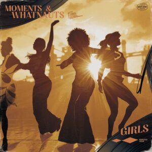 SF1105379 – Moments & Whatnauts – Girls