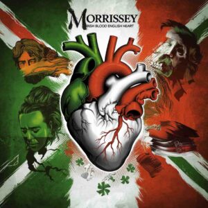 SF1105409 – Morrissey – Irish Blood English Heart