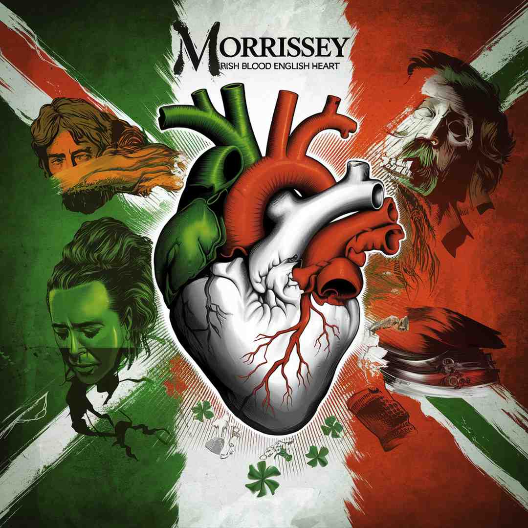 Morrissey - Irish Blood English Heart