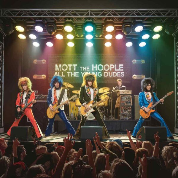 Mott The Hoople - All The Young Dudes