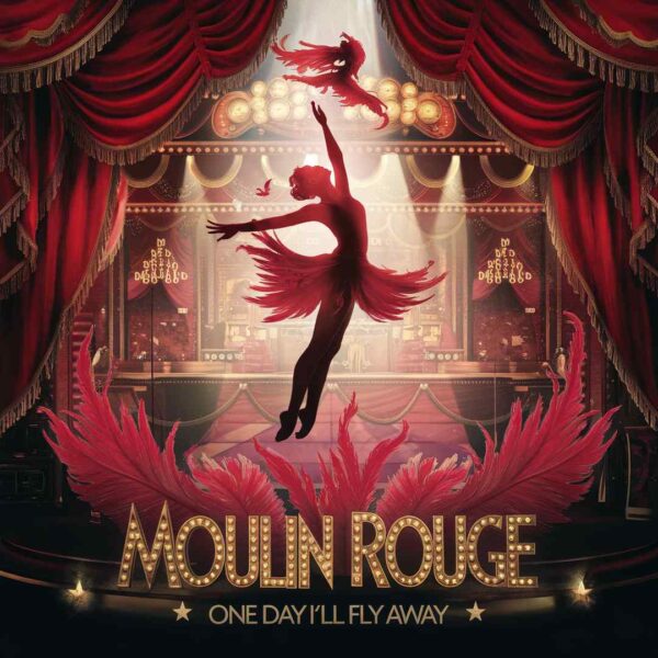 Moulin Rouge - One Day I'll Fly Away