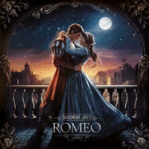 SF1105437 – Basement Jaxx – Romeo