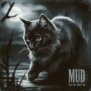 SF1105449 – Mud – The Cat Crept In