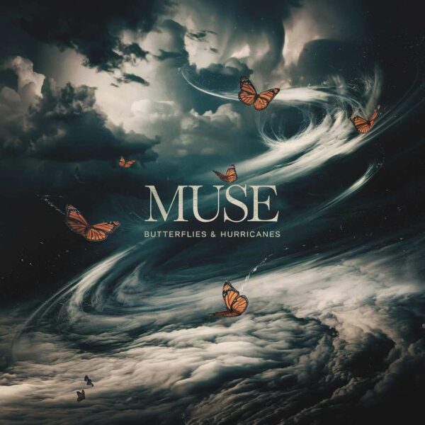 Muse - Butterflies & Hurricanes