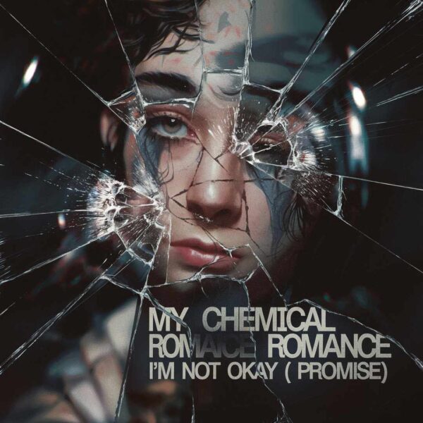 My Chemical Romance - I'm Not Okay (I Promise)