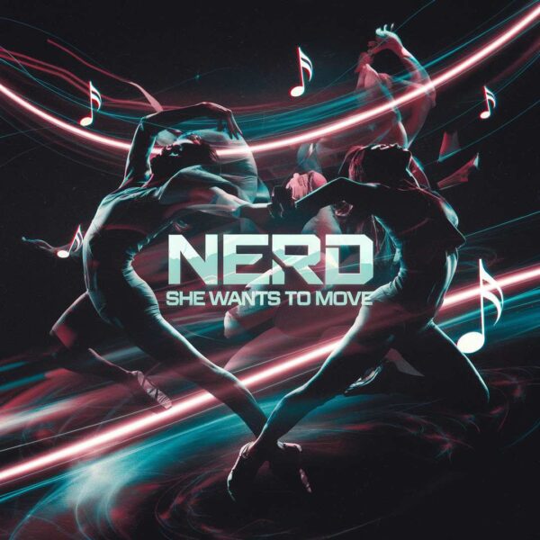 NERD - She Wants To Move