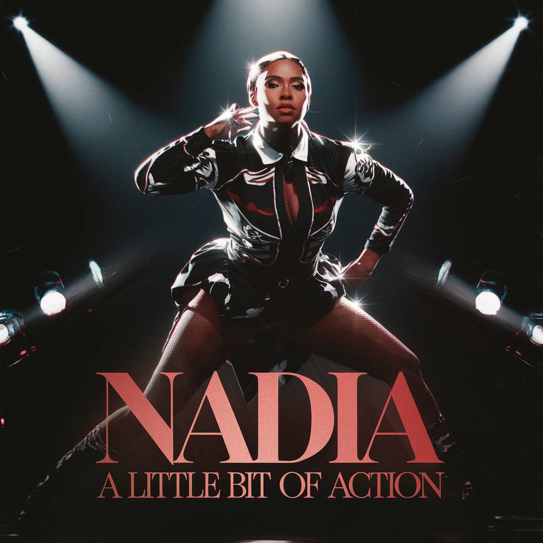 Nadia - A Little Bit Of Action