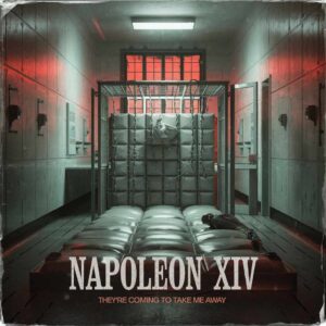 SF1105484 – Napoleon XIV – They’re Coming To Take Me Away