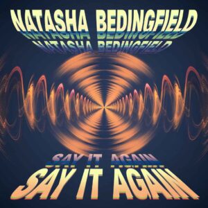 SF1105520 – Natasha Bedingfield – Say It Again