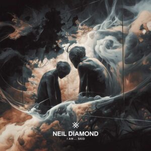 SF1105543 – Neil Diamond – I Am‚Ä¶ I Said